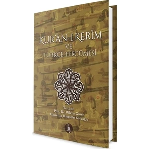 Kur’an-ı Kerim ve Türkçe Tercümesi