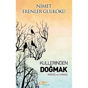 Küllerinden Doğmak