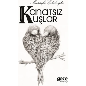 Kanatsız Kuşlar