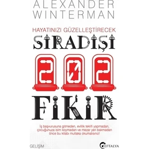 Hayatınızı Güzelleştirecek Sıradışı 202 Fikir