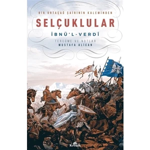 Bir Ortaçağ Şairinin Kaleminden Selçuklular