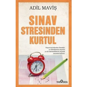 Sınav Stresinden Kurtul - Adil Maviş