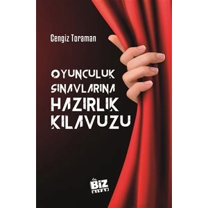Oyunculuk Sınavlarına Hazırlık Kılavuzu