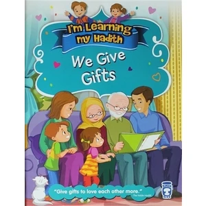 I'm Learning My Hadith - We Give Gifts