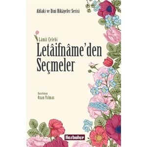 Has Bahçe Letaifname’den Seçmeler