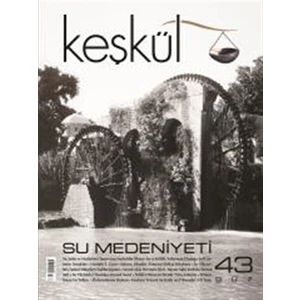 Keşkül Dergisi Sayı : 43
