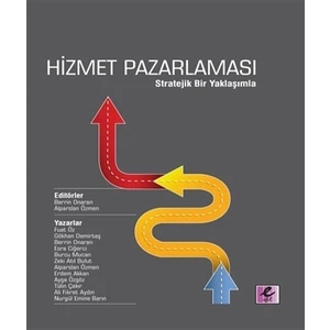 Hizmet Pazarlaması - Stratejik Bir Yaklaşımla