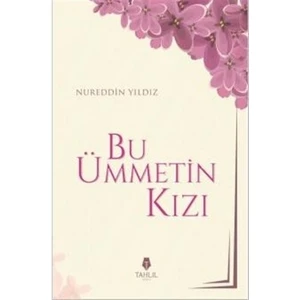 Bu Ümmetin Kızı
