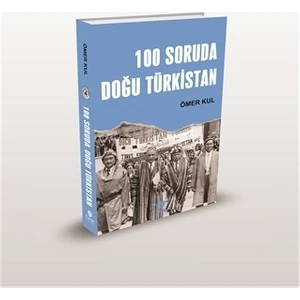 100 Soruda Doğu Türkistan