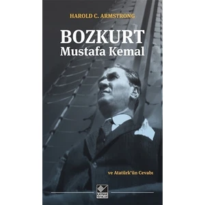 Bozkurt Mustafa Kemal ve Atatürk'ün Cevabı