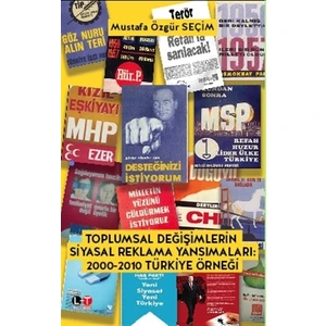 Toplumsal Değişimlerin Siyasal Reklama Yansımaları
