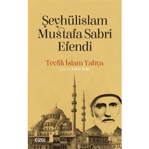 Şeyhülislam Mustafa Sabri Efendi