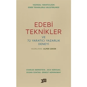 Edebi Teknikler ve 72 Yaratıcı Yazarlık Deneyi