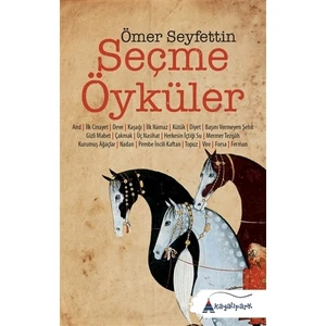 Ömer Seyfettin - Seçme Öyküler