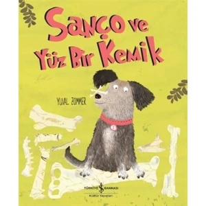 Sanço ve Yüz Bir Kemik