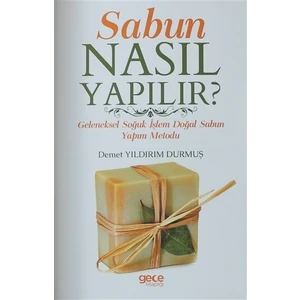 Sabun Nasıl Yapılır