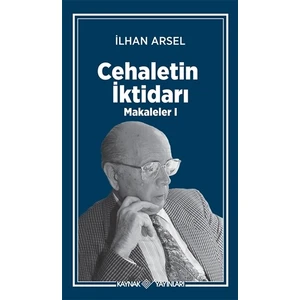 Cehaletin İktidarı