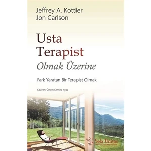 Usta Terapist Olmak Üzerine