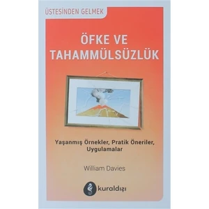 Öfke ve Tahammülsüzlük - William Davies