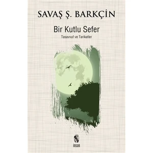 Bir Kutlu Sefer