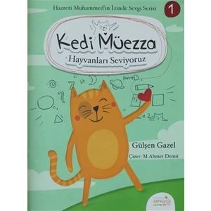 Kedi Müezza - Hayvanları Seviyoruz
