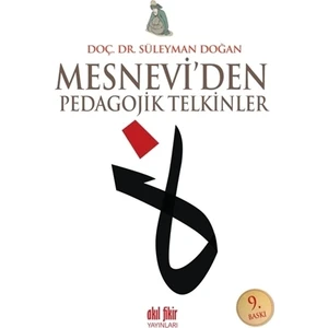 Mesnevi’den Pedagojik Telkinler