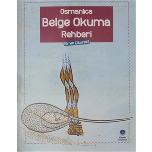 Hayrat  Osmanlıca Belge Okuma Rehberi
