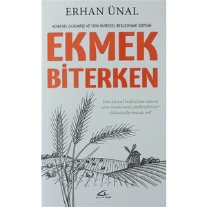 Ekmek Biterken