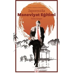 Japonya’da Maneviyat Eğitimi