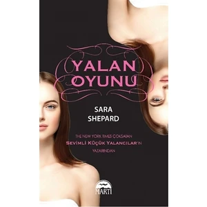 Yalan Oyunu - Sara Shepard