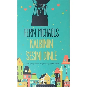 Kalbinin Sesini Dinle - Fern Michaels