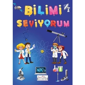 Bilimi Seviyorum