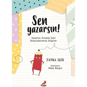 Sen Yazarsın!