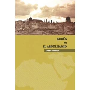 Kudüs ve 2. Abdülhamid