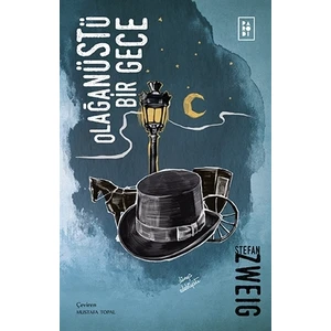 Olağanüstü Bir Gece - Stefan Zweig