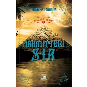 Piramitteki Sır - Macera Serisi 2