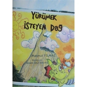 Yürümek İsteyen Dağ