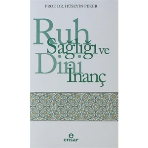 Ruh Sağlığı ve Dini İnanç