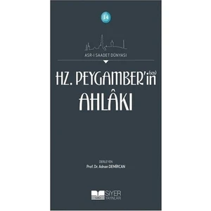 Hz. Peygamber'in Ahlakı