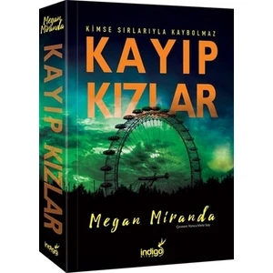 Kayıp Kızlar - Megan Miranda