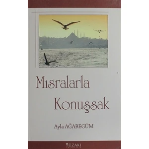 Mısralarla Konuşsak