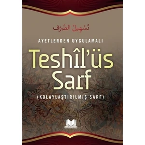 Ayetlerden Uygulamalı Teshil'üs Sarf
