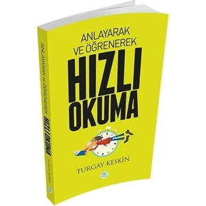Anlayarak ve Öğrenerek Hızlı Okuma