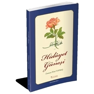Hidayet Güneşi - Kutlu Doğum Serisi 1