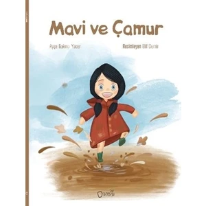 Mavi ve Çamur