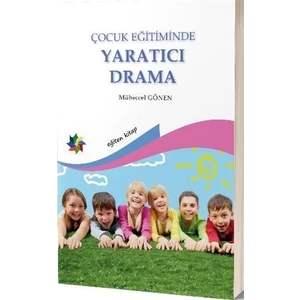 Çocuk Eğitiminde Yaratıcı Drama