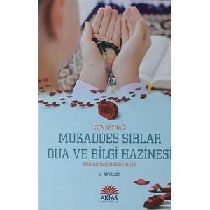 Mukaddes Sırlar Dua ve Bilgi Hazinesi