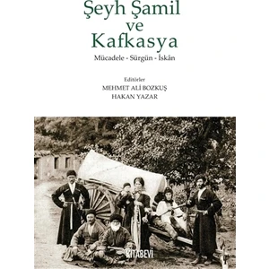 Şeyh Şamil ve Kafkasya