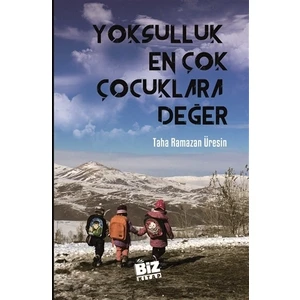 Yoksulluk En Çok Çocuklara Değer