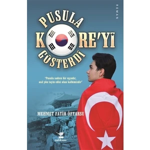 Pusula Kore'yi Gösterdi